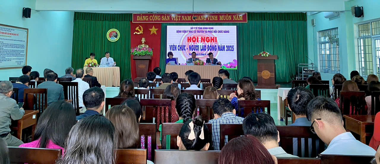 Hội nghị viên chức, người lao động Bệnh viện Y học cổ truyền và Phục hồi chức năng Bình Định năm 2025